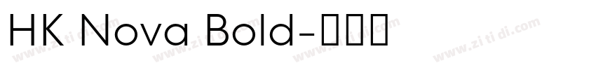 HK Nova Bold字体转换